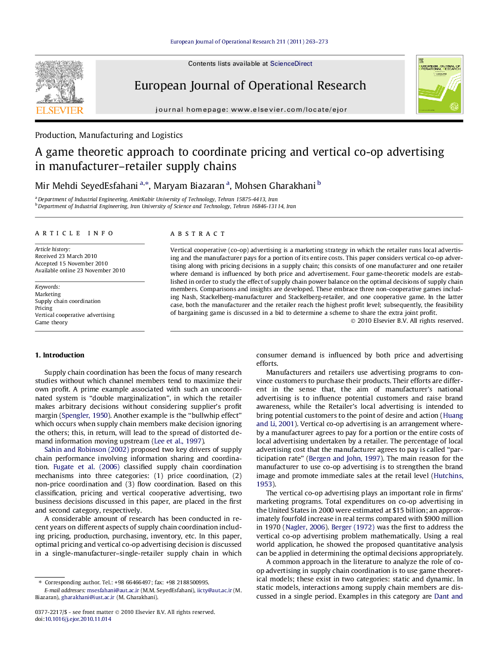 A game theoretic approach to coordinate pricing and vertical co-op advertising in manufacturer–retailer supply chains