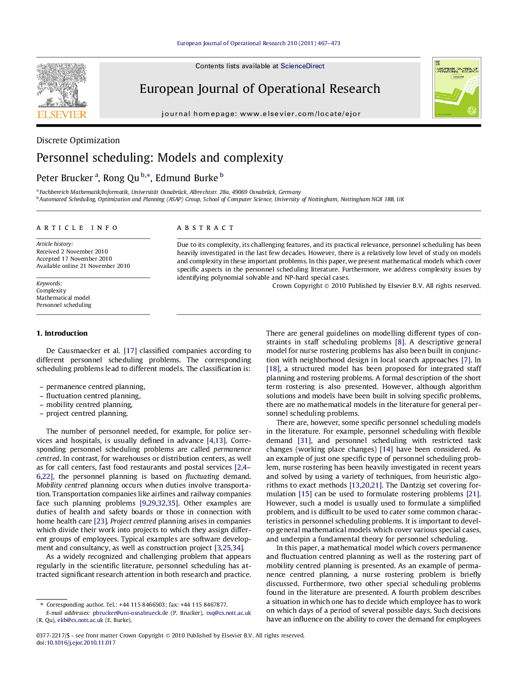 Personnel scheduling: Models and complexity