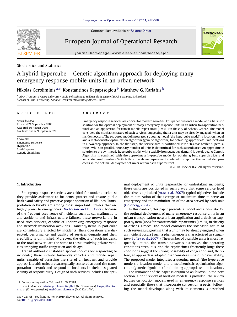 A hybrid hypercube – Genetic algorithm approach for deploying many emergency response mobile units in an urban network