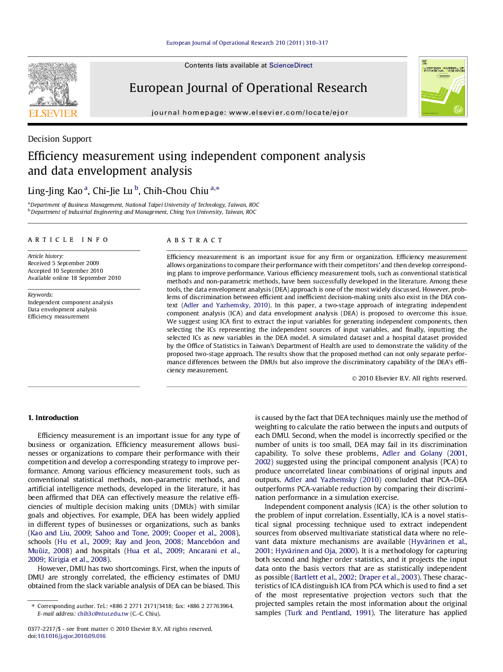 Efficiency measurement using independent component analysis and data envelopment analysis