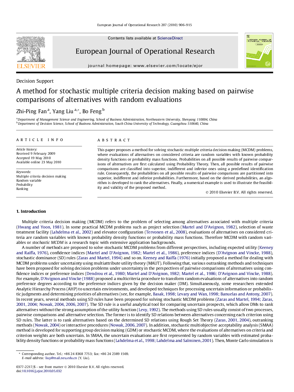 A method for stochastic multiple criteria decision making based on pairwise comparisons of alternatives with random evaluations