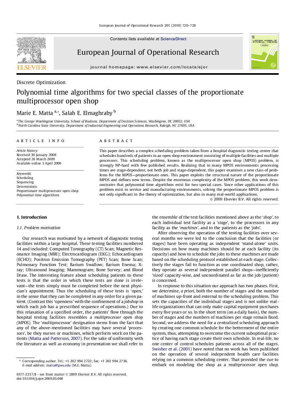 Polynomial time algorithms for two special classes of the proportionate multiprocessor open shop