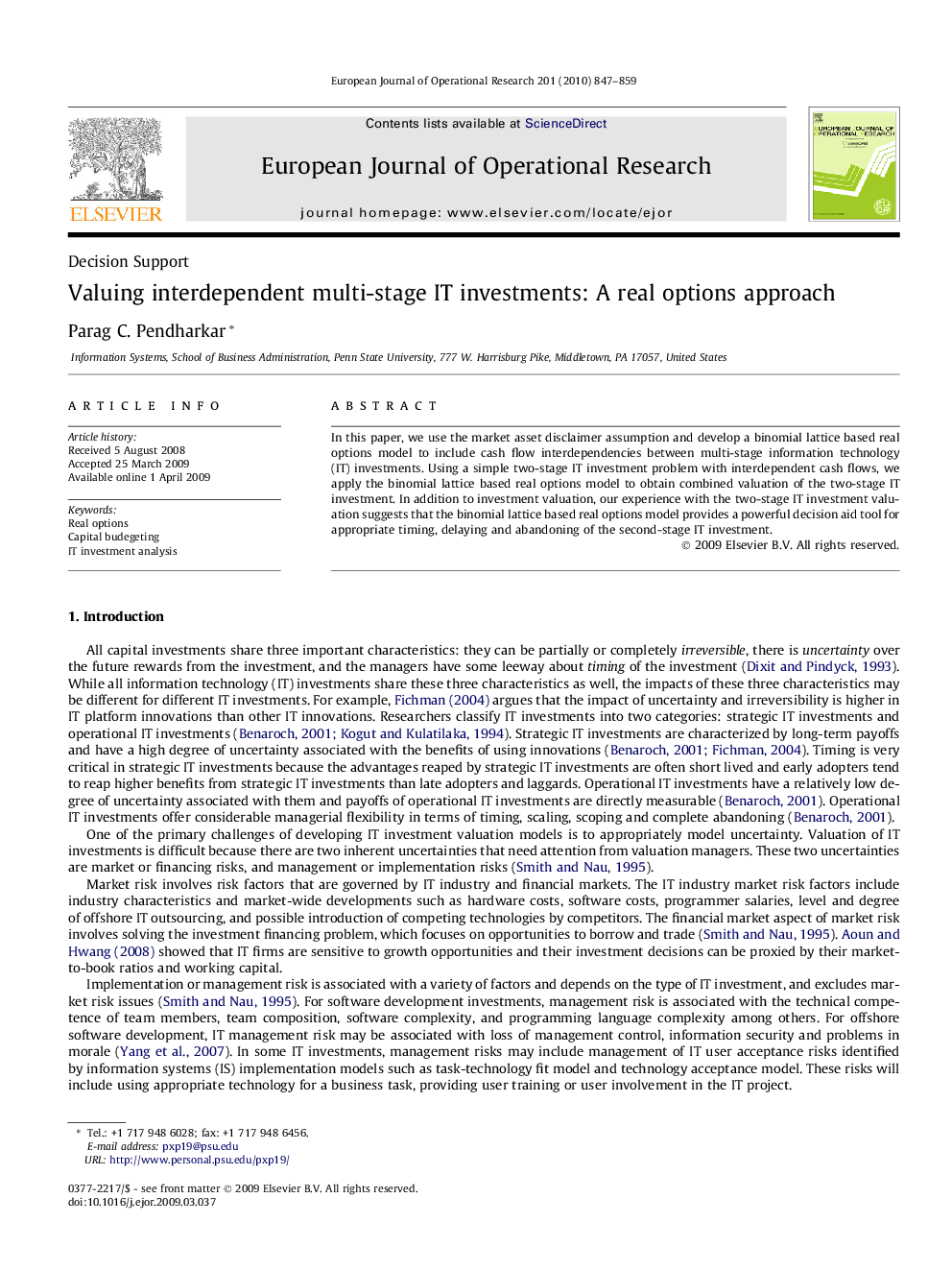 Valuing interdependent multi-stage IT investments: A real options approach