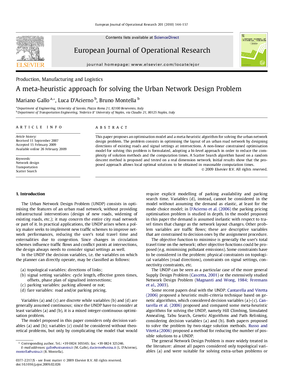 A meta-heuristic approach for solving the Urban Network Design Problem