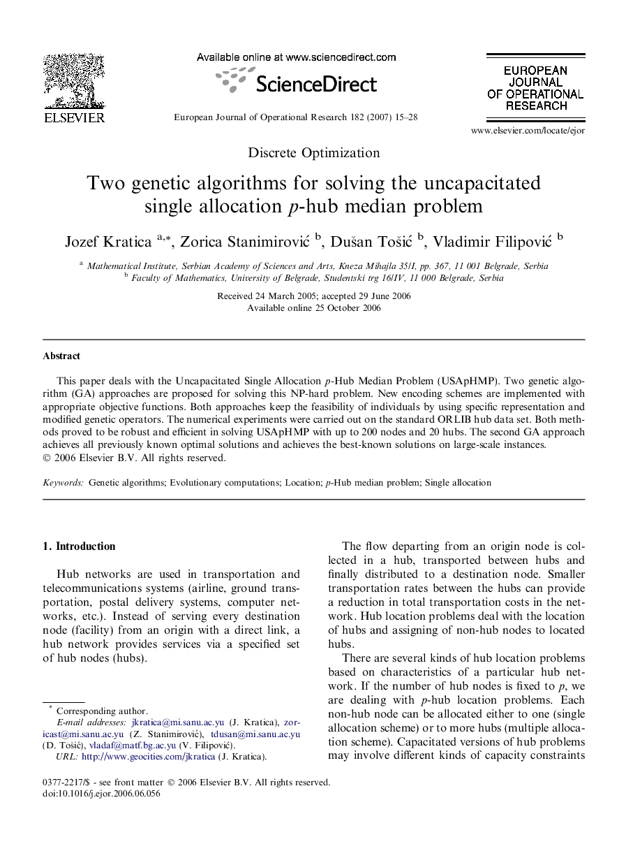 Two genetic algorithms for solving the uncapacitated single allocation p-hub median problem