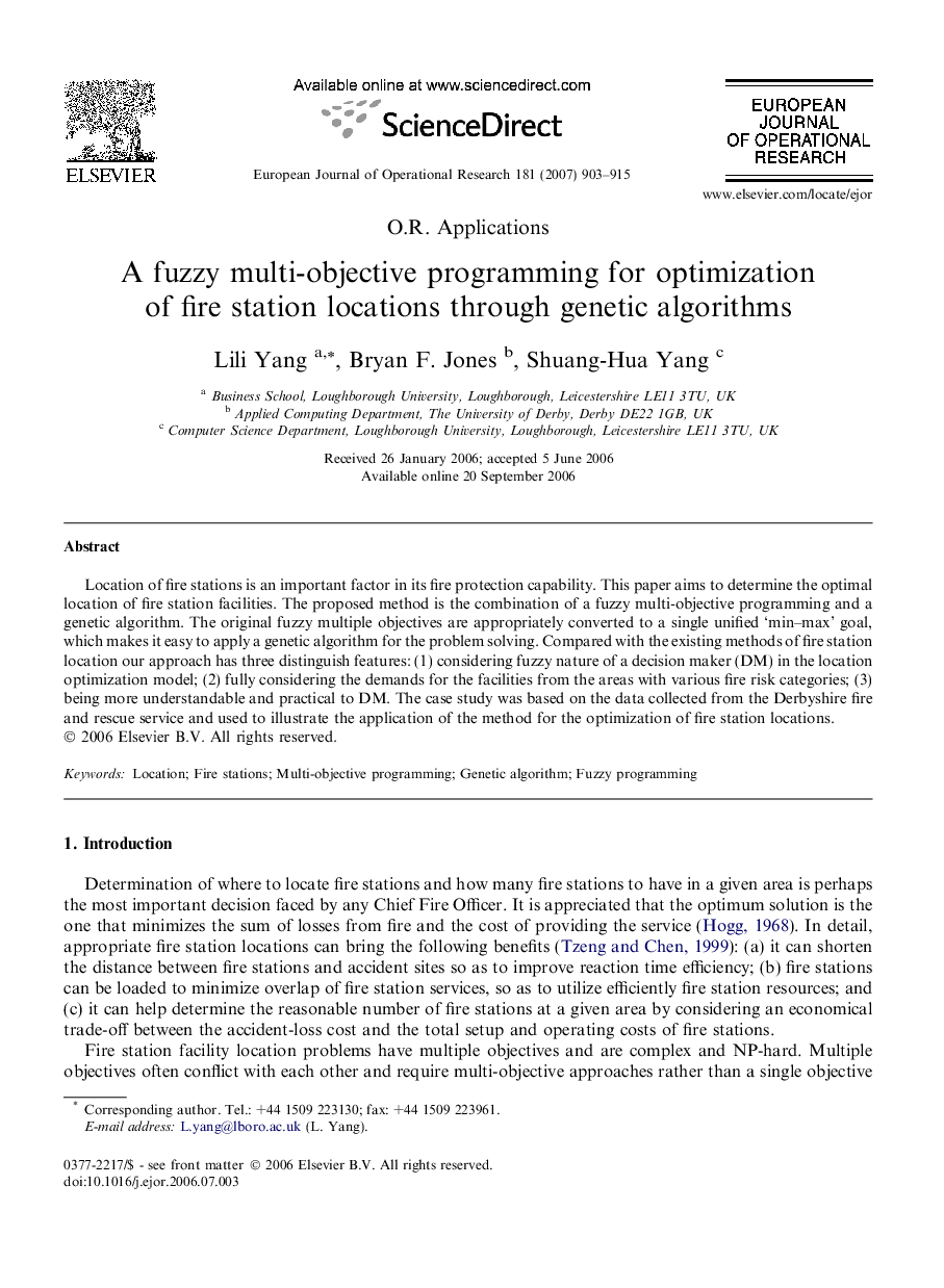 A fuzzy multi-objective programming for optimization of fire station locations through genetic algorithms