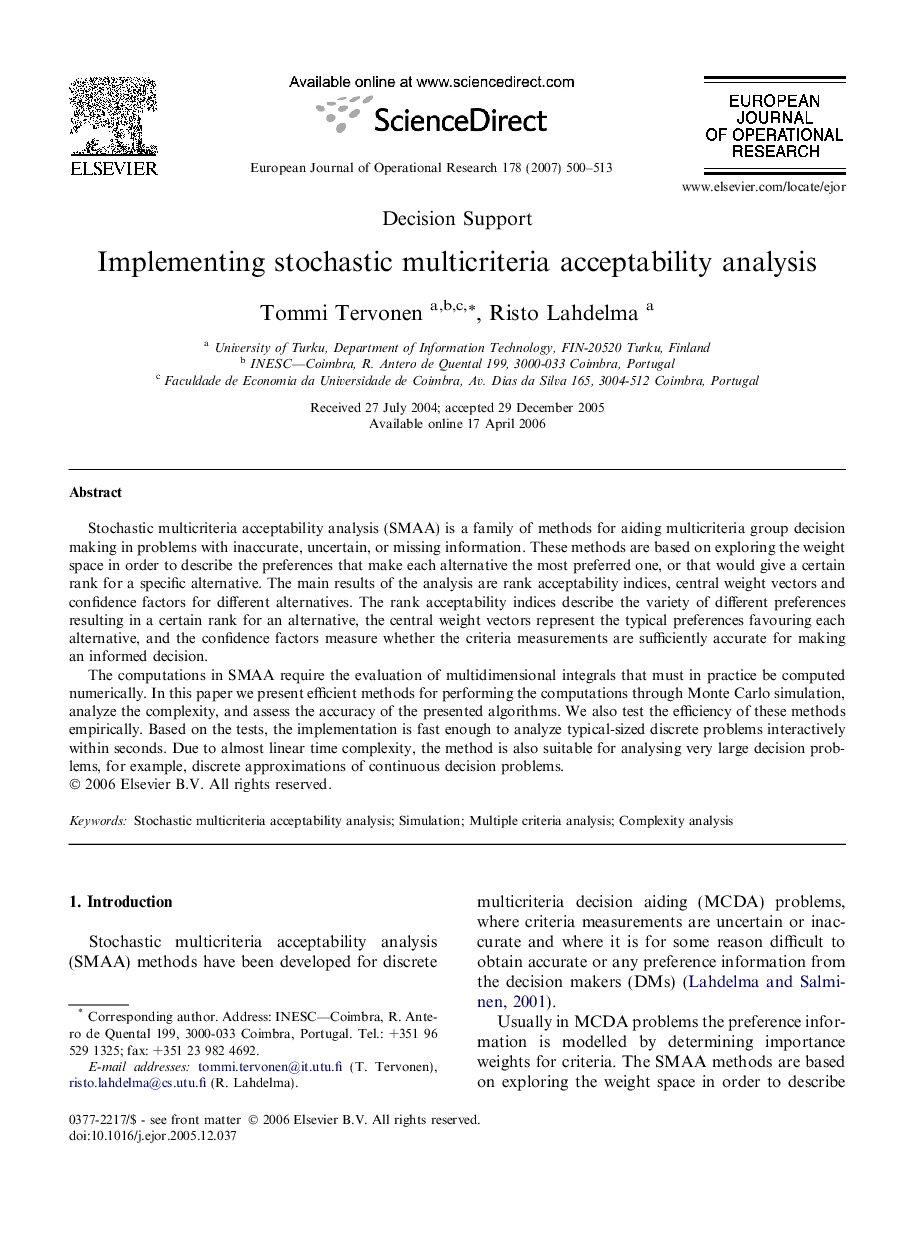 Implementing stochastic multicriteria acceptability analysis