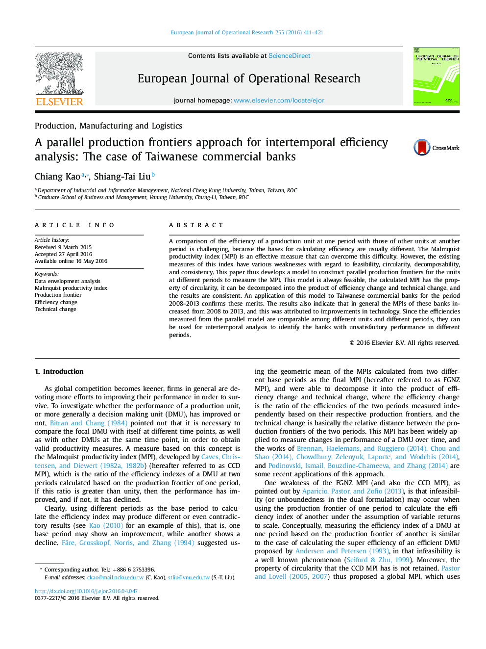 A parallel production frontiers approach for intertemporal efficiency analysis: The case of Taiwanese commercial banks