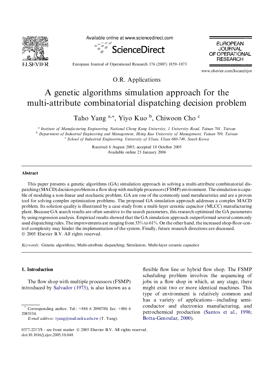 A genetic algorithms simulation approach for the multi-attribute combinatorial dispatching decision problem