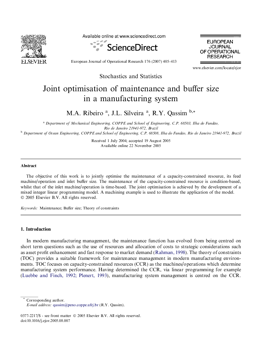 Joint optimisation of maintenance and buffer size in a manufacturing system