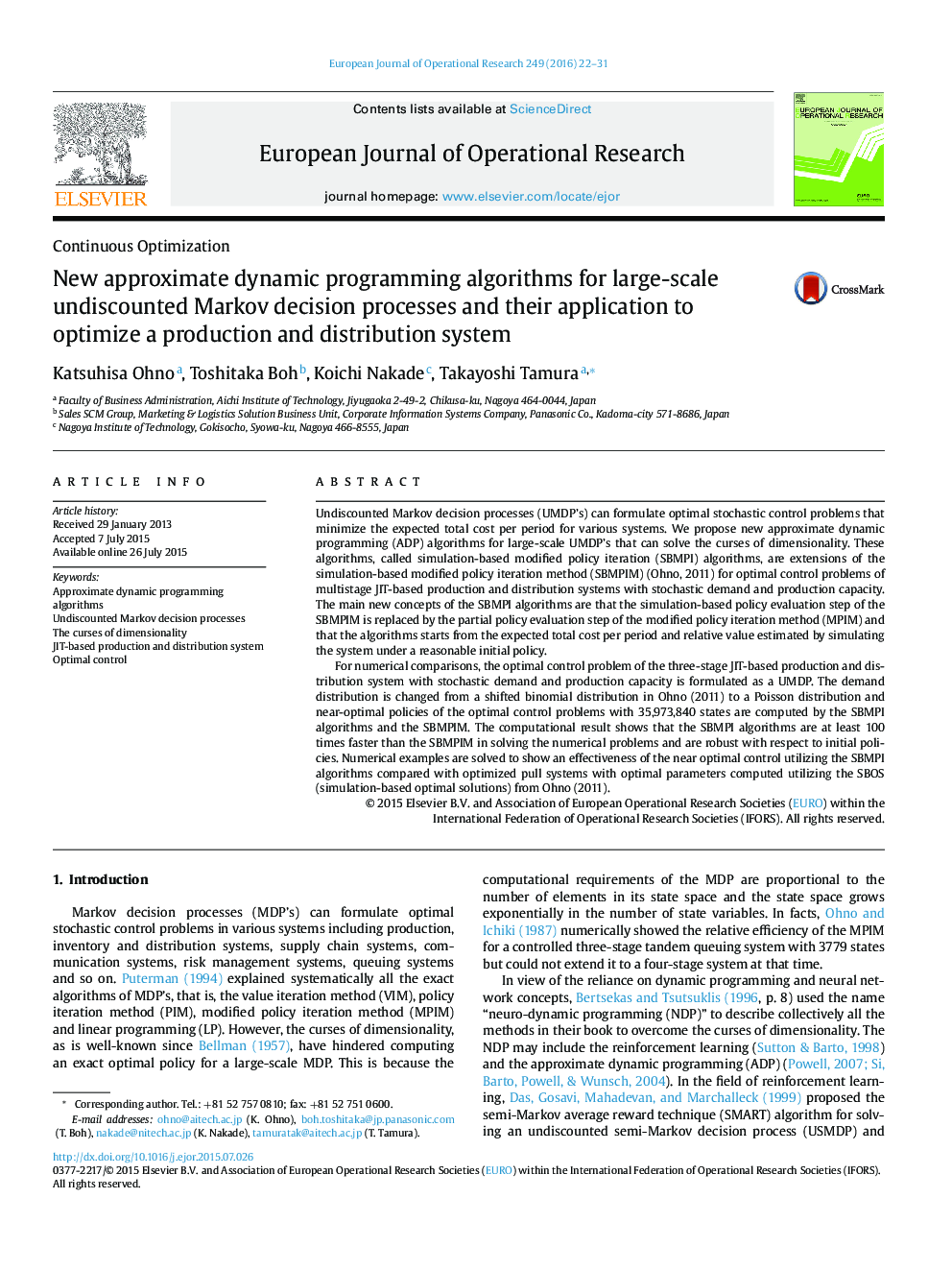 New approximate dynamic programming algorithms for large-scale undiscounted Markov decision processes and their application to optimize a production and distribution system
