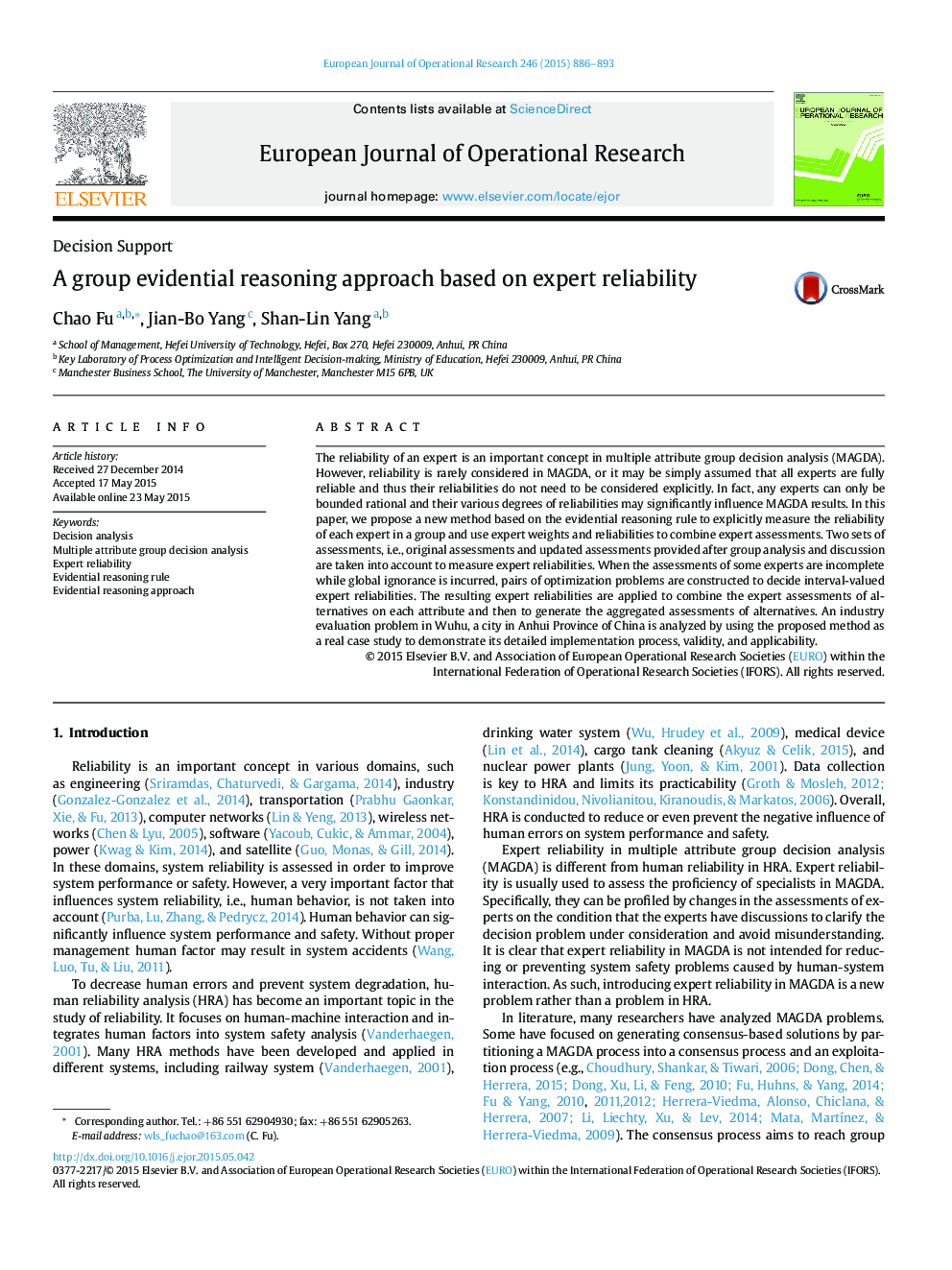 A group evidential reasoning approach based on expert reliability