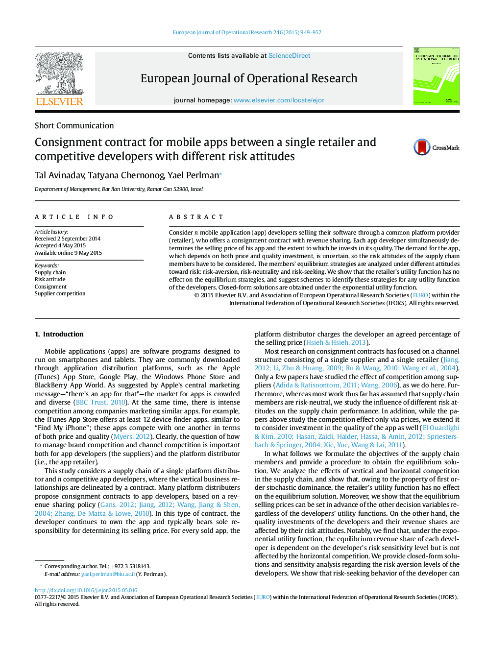 Consignment contract for mobile apps between a single retailer and competitive developers with different risk attitudes