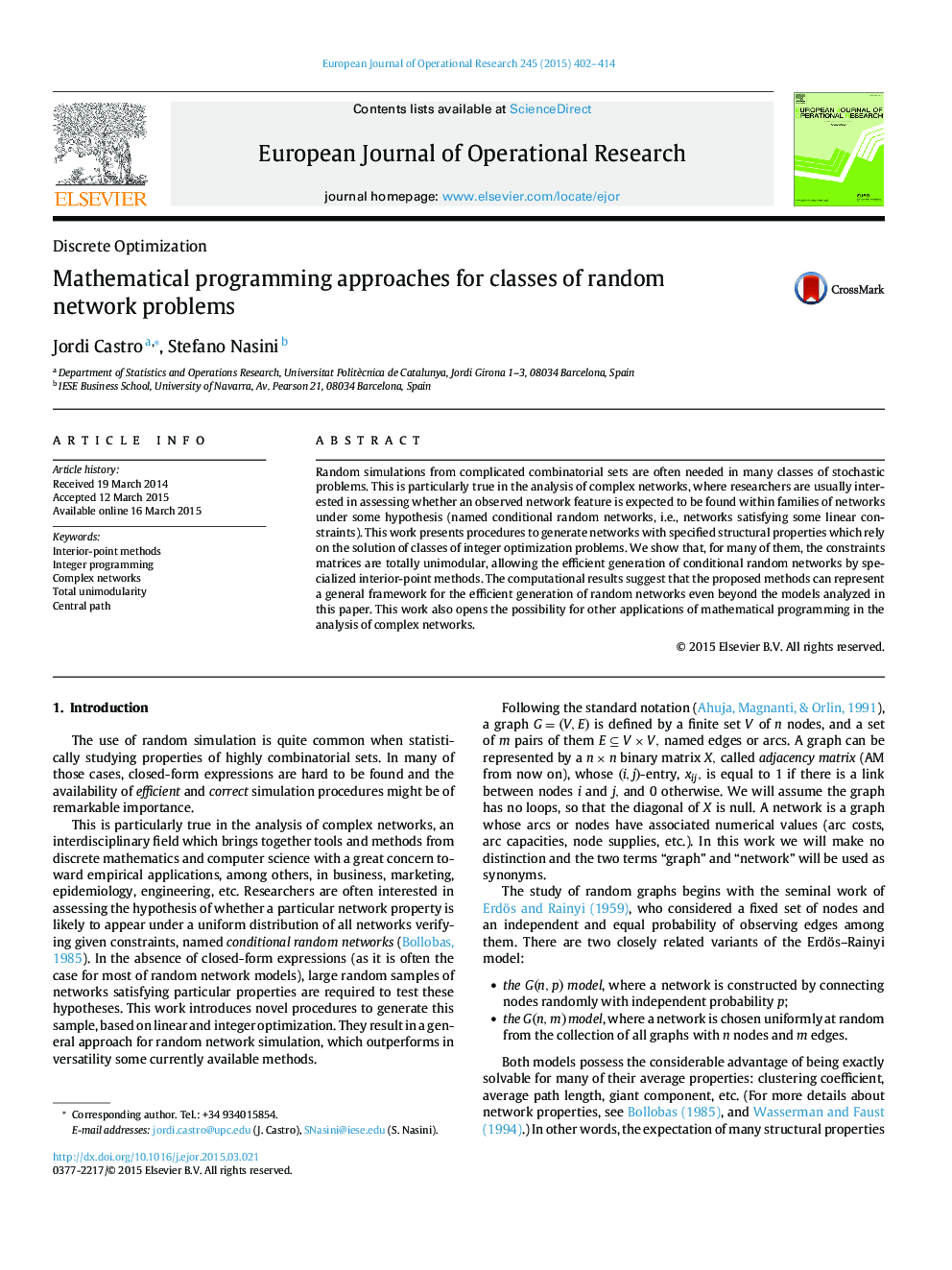 Mathematical programming approaches for classes of random network problems