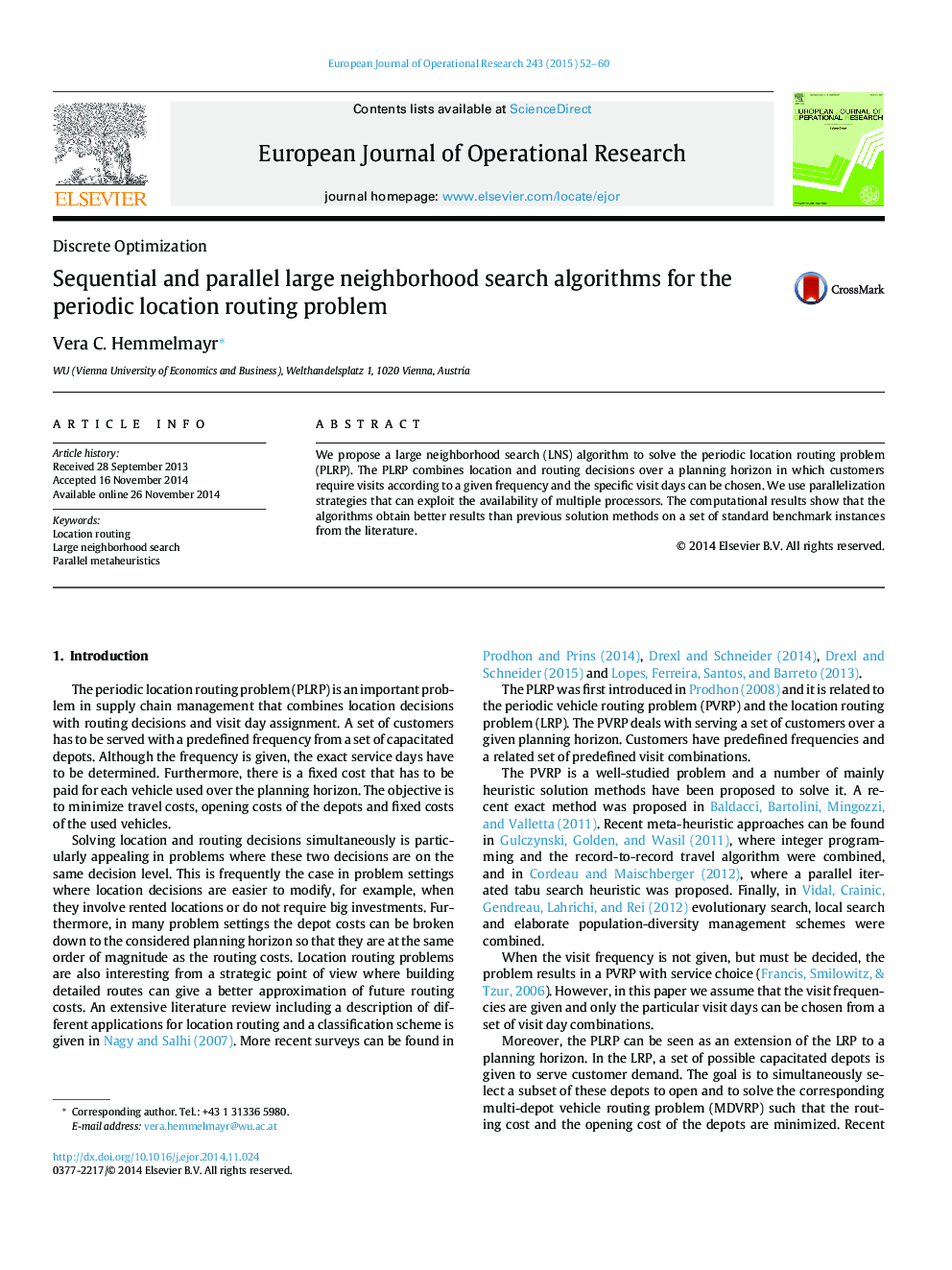 Sequential and parallel large neighborhood search algorithms for the periodic location routing problem