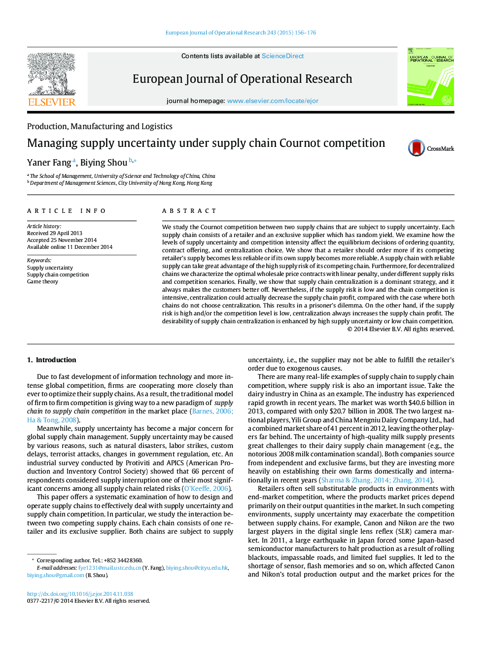 Managing supply uncertainty under supply chain Cournot competition