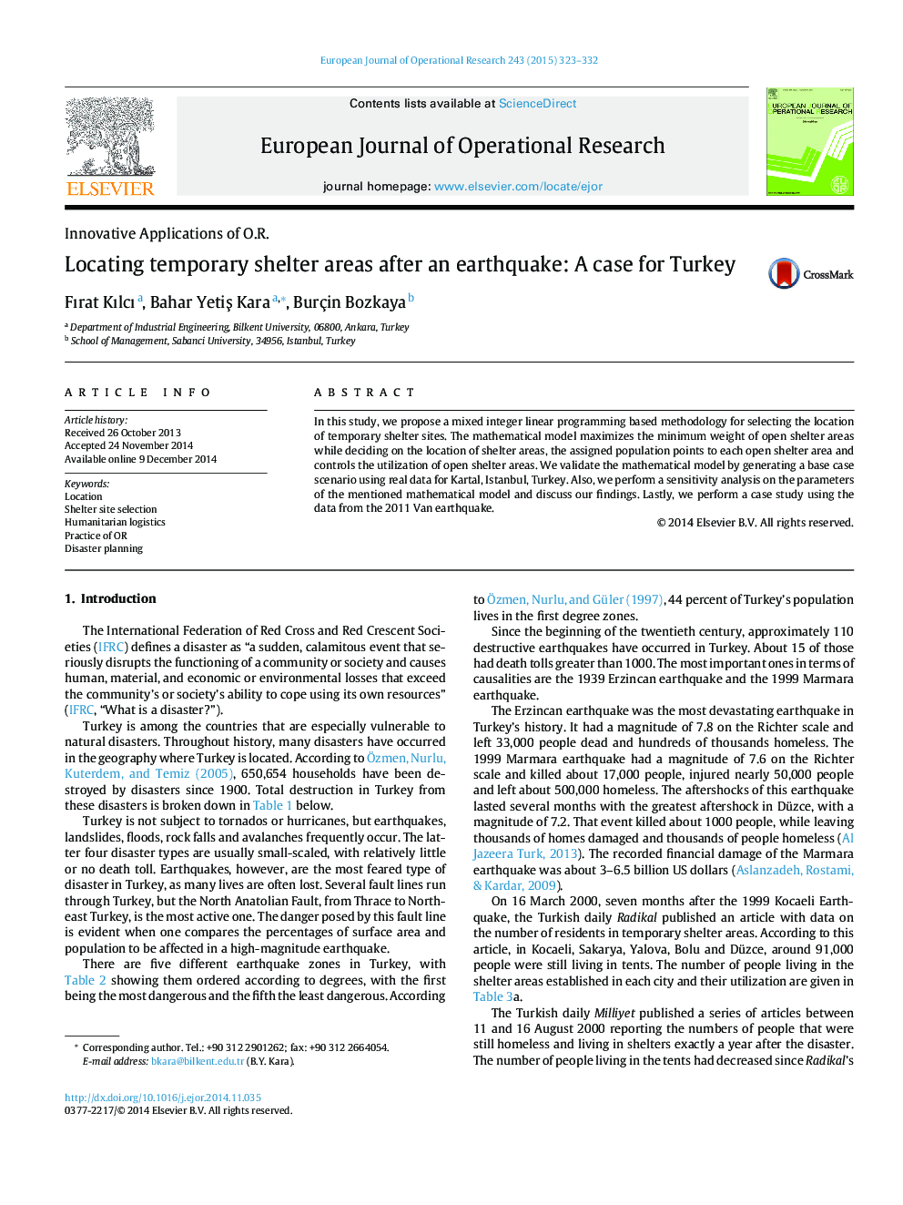 Locating temporary shelter areas after an earthquake: A case for Turkey