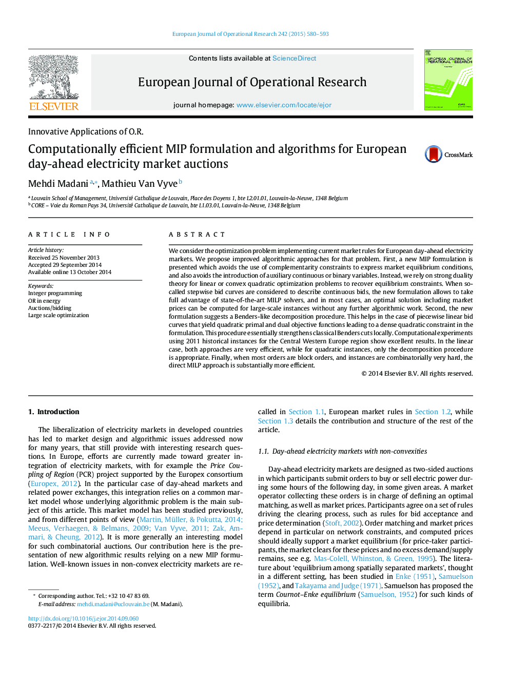 Computationally efficient MIP formulation and algorithms for European day-ahead electricity market auctions