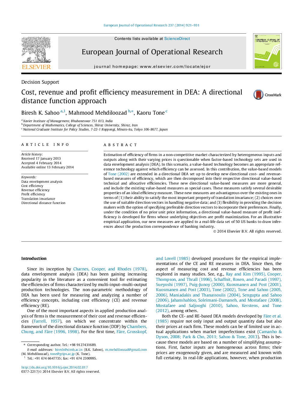 Cost, revenue and profit efficiency measurement in DEA: A directional distance function approach