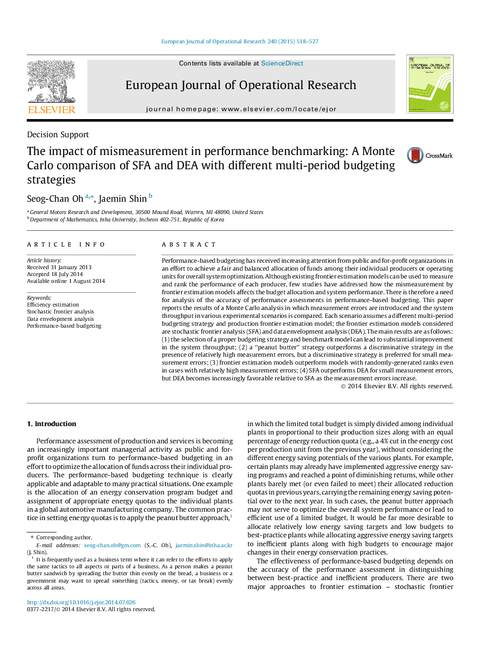 The impact of mismeasurement in performance benchmarking: A Monte Carlo comparison of SFA and DEA with different multi-period budgeting strategies