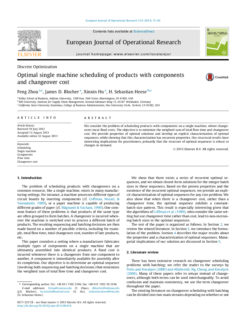 Optimal single machine scheduling of products with components and changeover cost