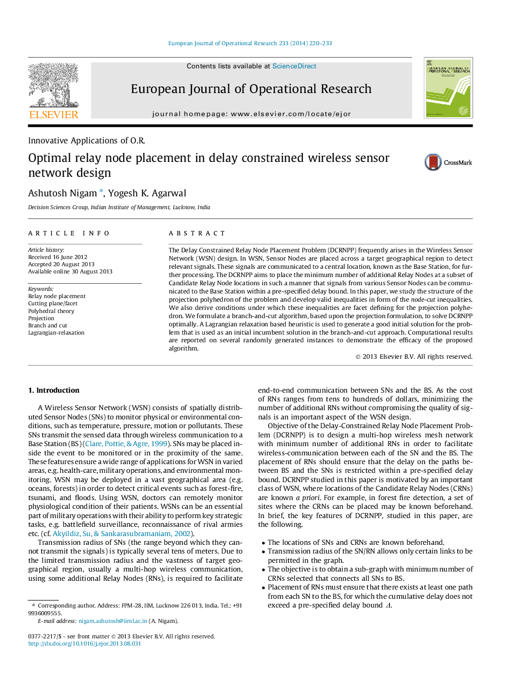 Optimal relay node placement in delay constrained wireless sensor network design