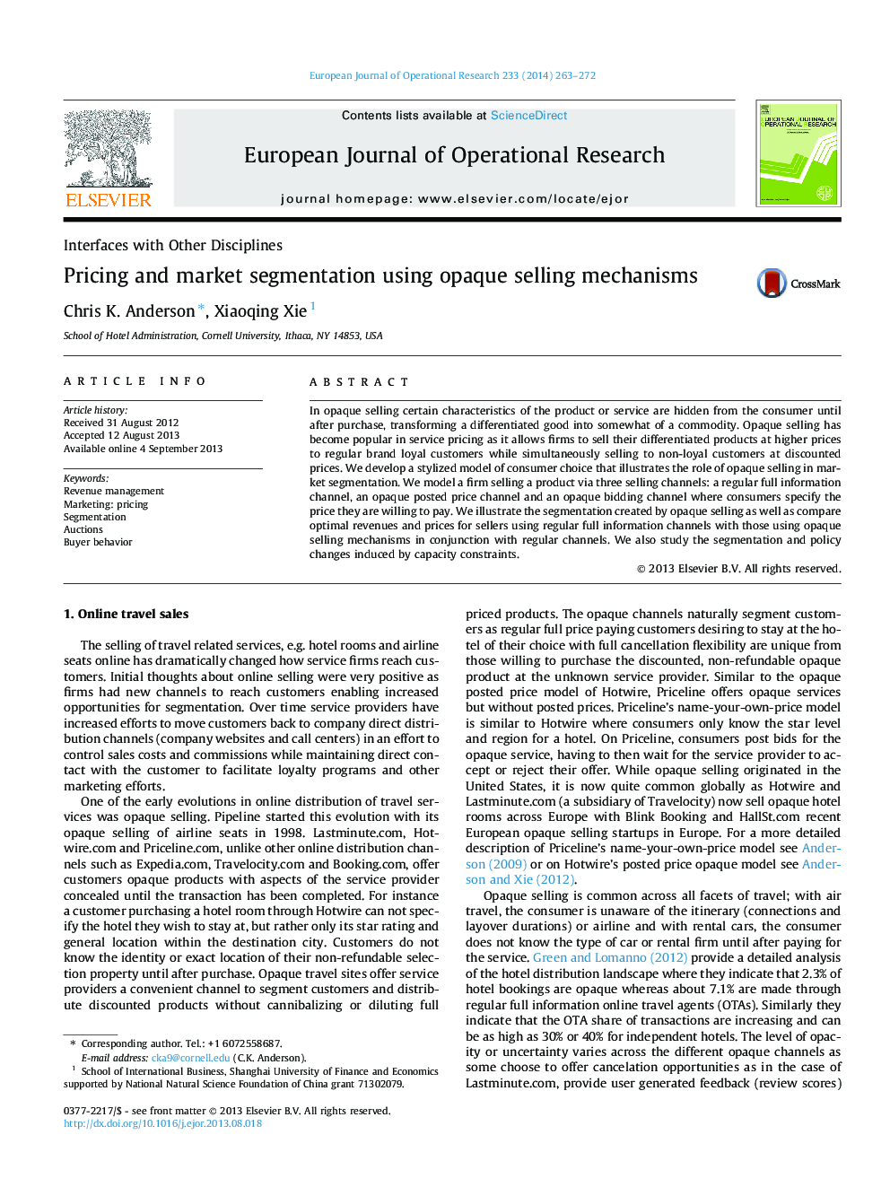 Pricing and market segmentation using opaque selling mechanisms