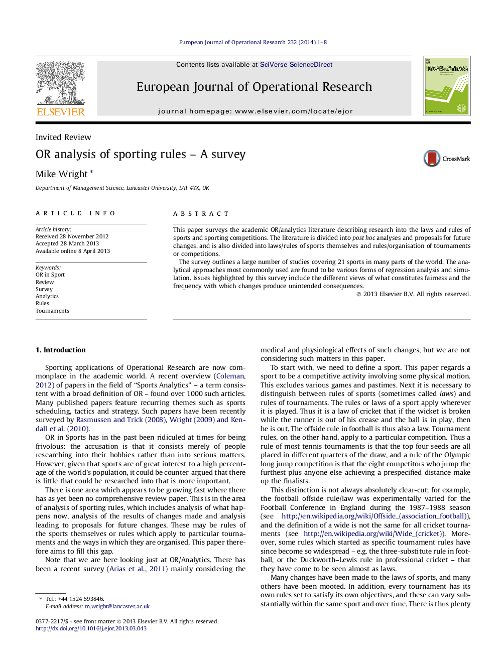 OR analysis of sporting rules – A survey