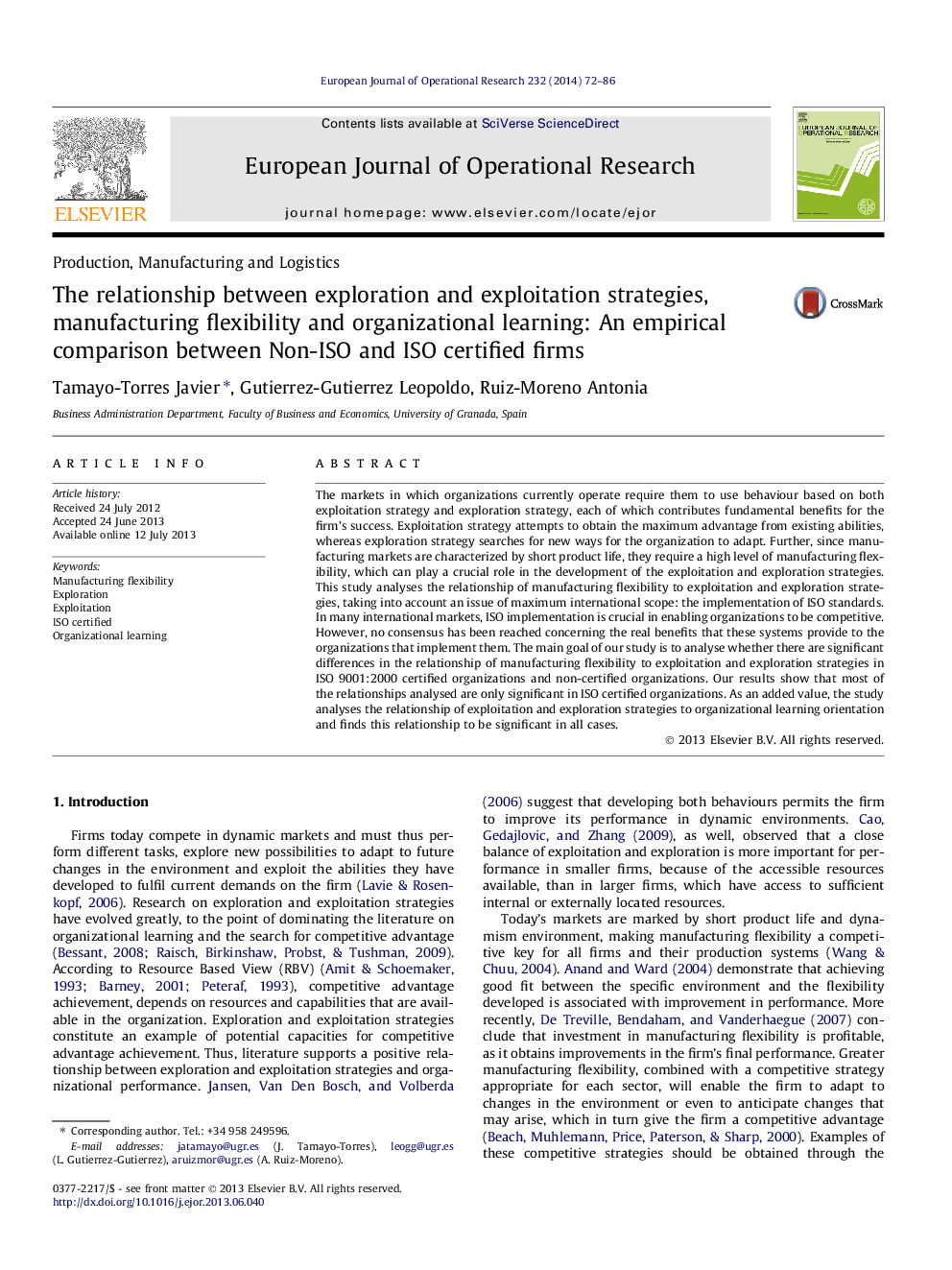 The relationship between exploration and exploitation strategies, manufacturing flexibility and organizational learning: An empirical comparison between Non-ISO and ISO certified firms