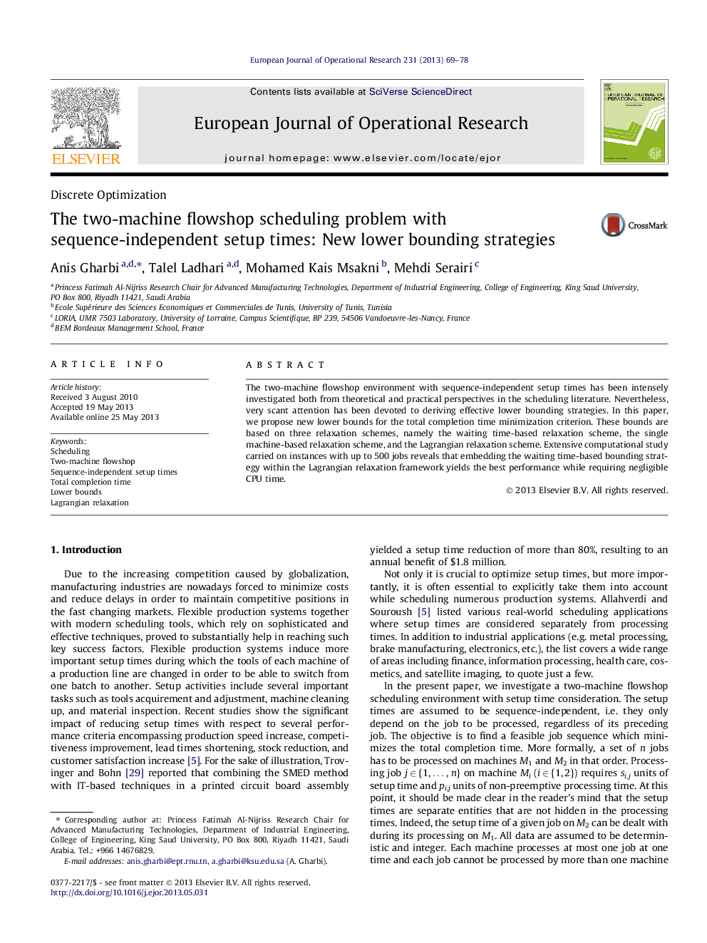 عکس صفحه اول مقاله: The two-machine flowshop scheduling problem with sequence-independent setup times: New lower bounding strategies The two-machine flowshop scheduling problem with sequence-independent setup times: New lower bounding strategies