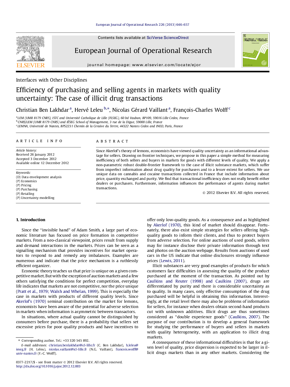 Efficiency of purchasing and selling agents in markets with quality uncertainty: The case of illicit drug transactions