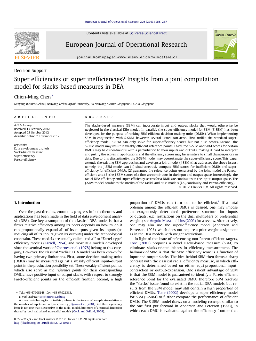 Super efficiencies or super inefficiencies? Insights from a joint computation model for slacks-based measures in DEA