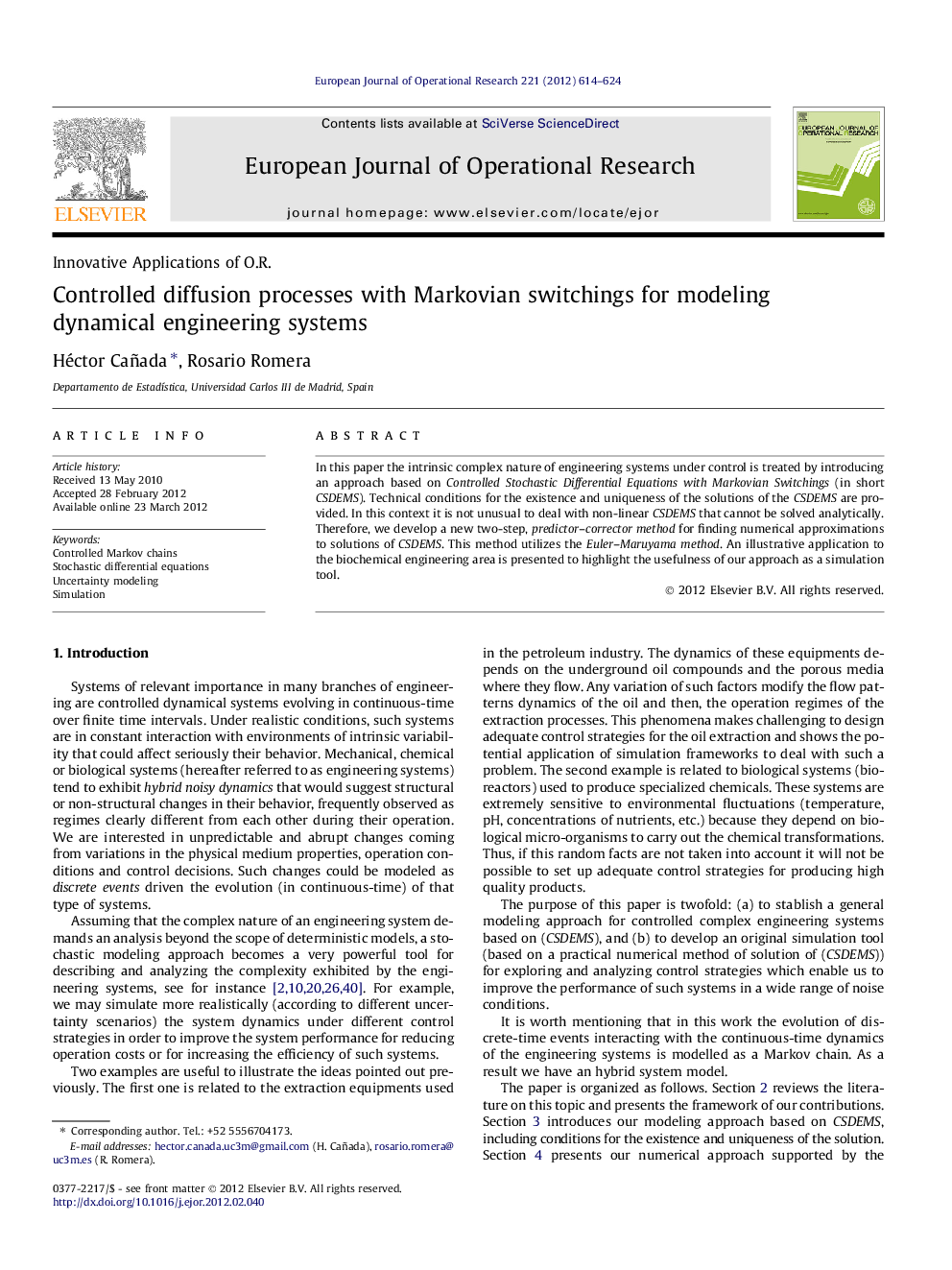 Controlled diffusion processes with Markovian switchings for modeling dynamical engineering systems