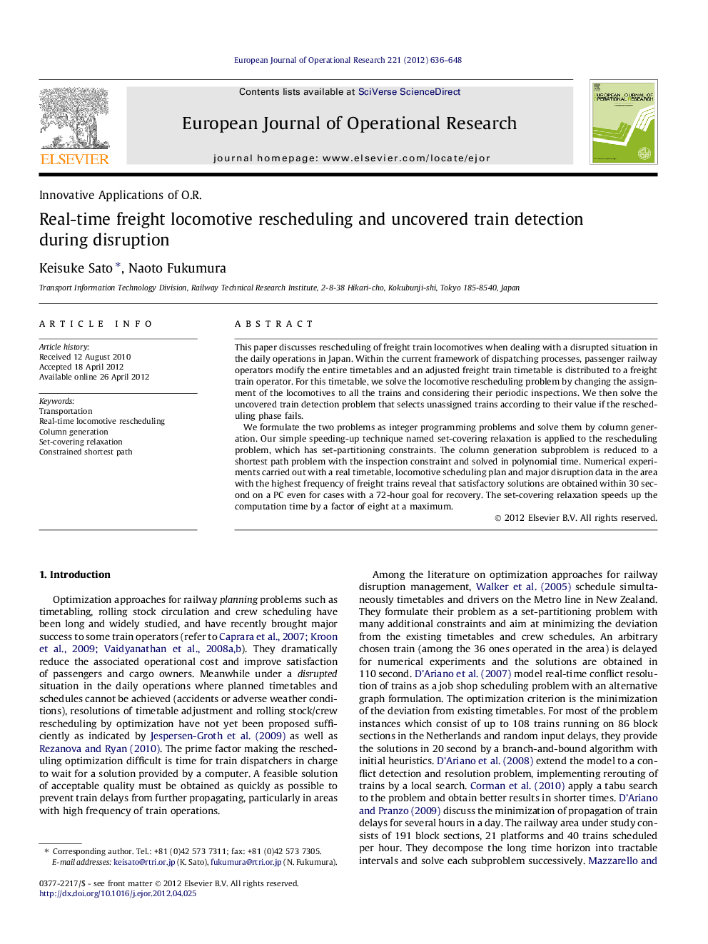 Real-time freight locomotive rescheduling and uncovered train detection during disruption