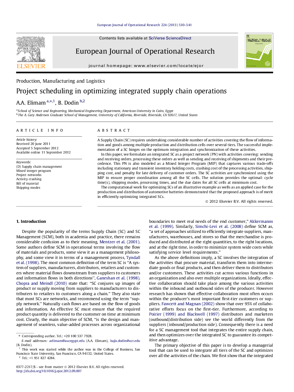 Project scheduling in optimizing integrated supply chain operations