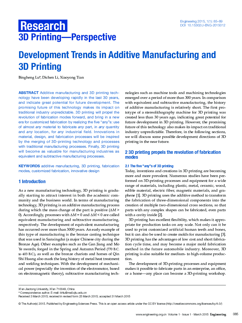 Development Trends in Additive Manufacturing and 3D Printing