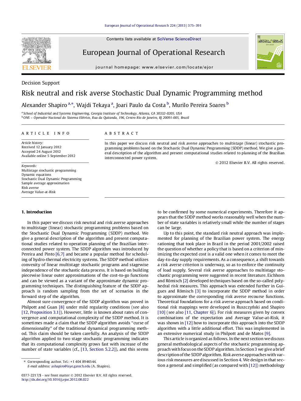 Risk neutral and risk averse Stochastic Dual Dynamic Programming method