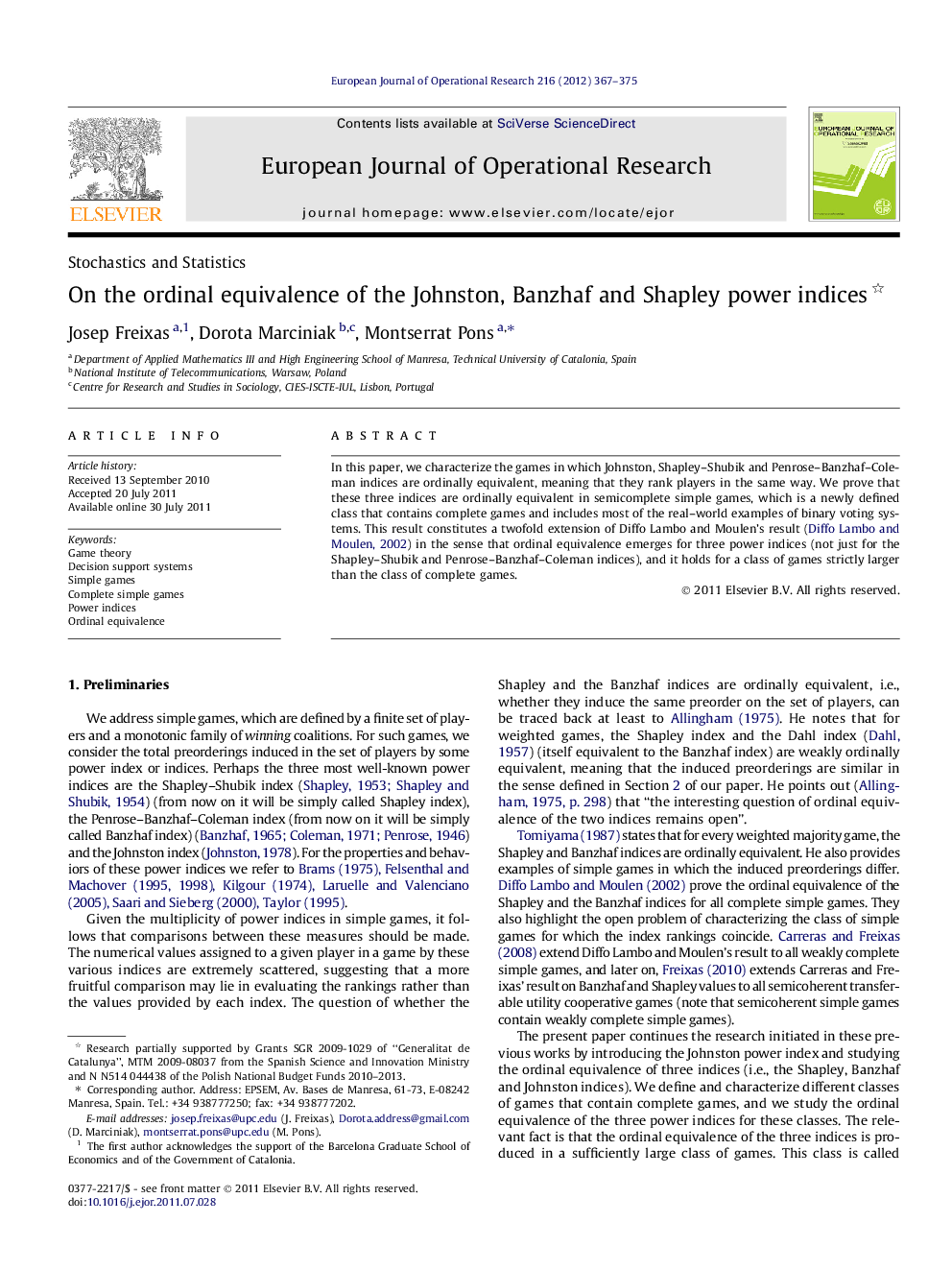 On the ordinal equivalence of the Johnston, Banzhaf and Shapley power indices 