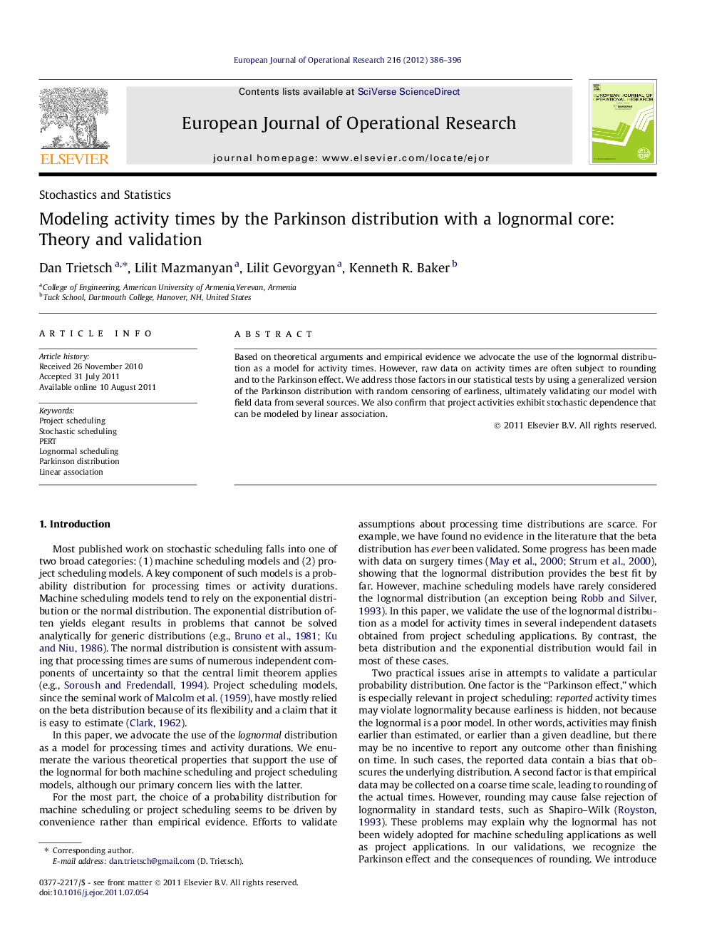 Modeling activity times by the Parkinson distribution with a lognormal core: Theory and validation