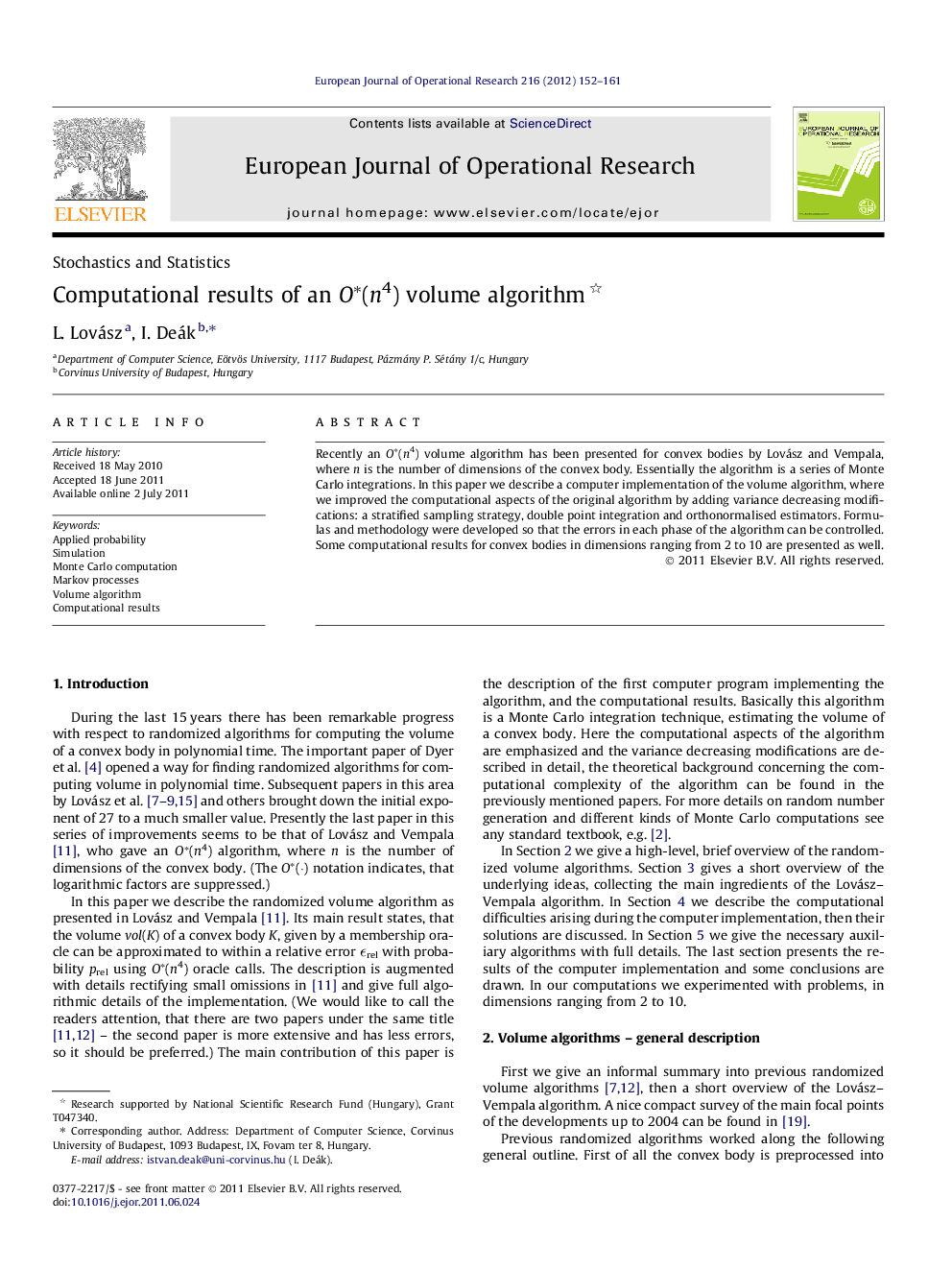 Computational results of an O∗(n4) volume algorithm 