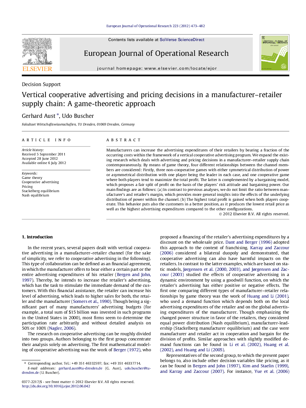 Vertical cooperative advertising and pricing decisions in a manufacturer–retailer supply chain: A game-theoretic approach