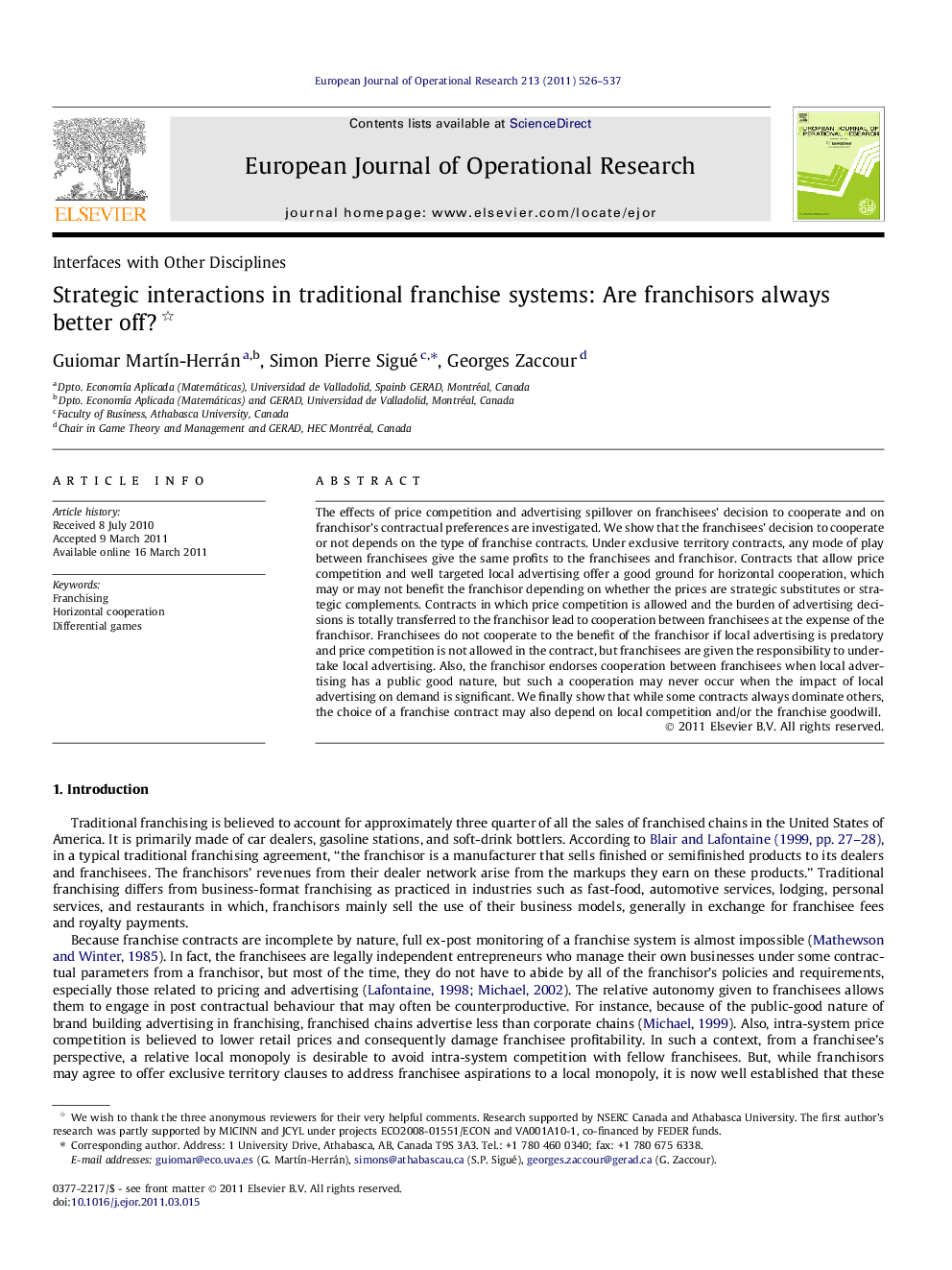 Strategic interactions in traditional franchise systems: Are franchisors always better off? 