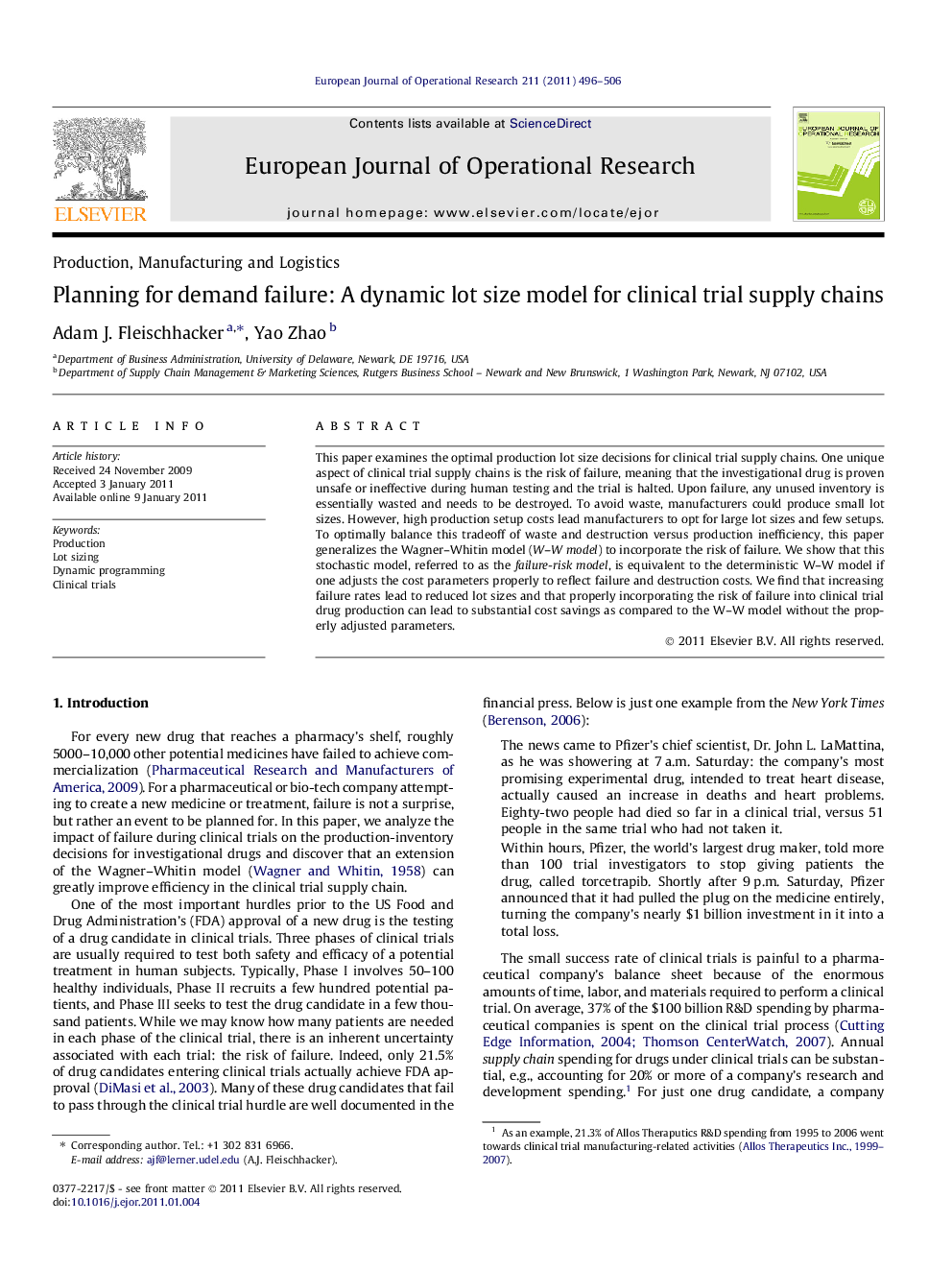 Planning for demand failure: A dynamic lot size model for clinical trial supply chains