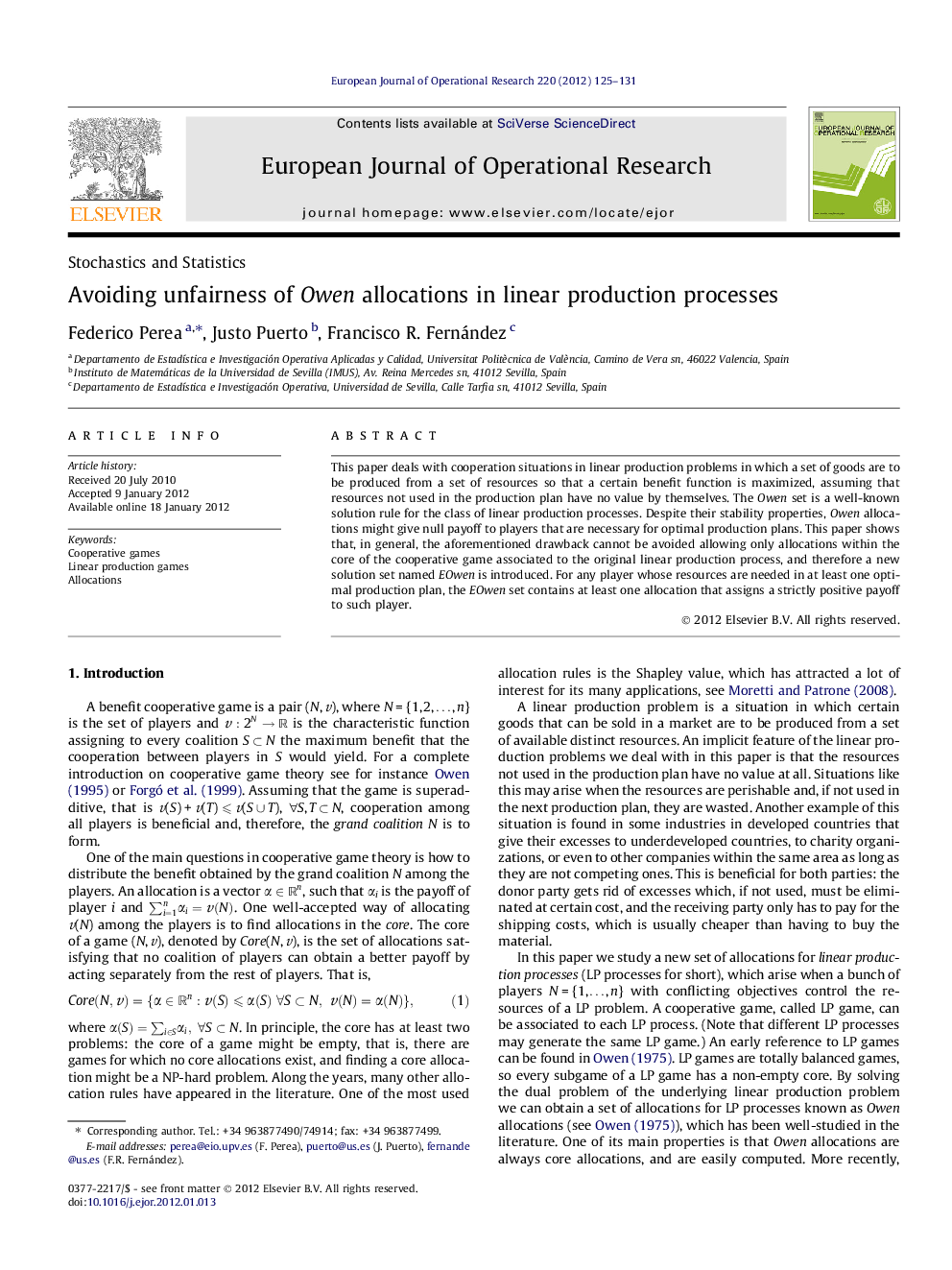 Avoiding unfairness of Owen allocations in linear production processes