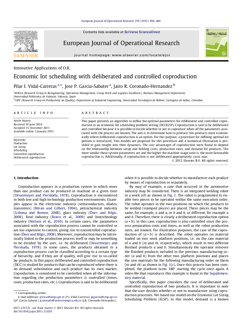 Economic lot scheduling with deliberated and controlled coproduction