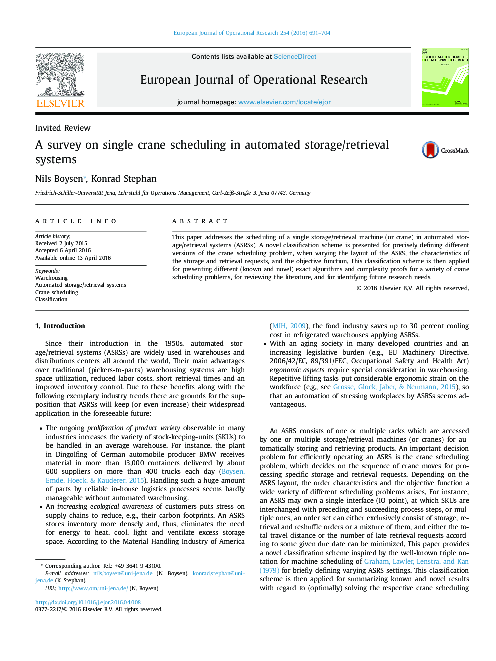 A survey on single crane scheduling in automated storage/retrieval systems