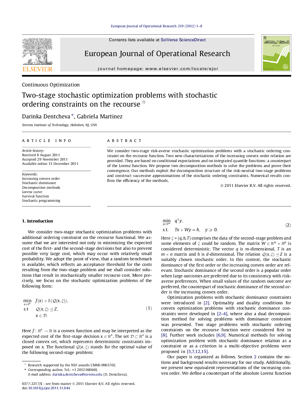 Two-stage stochastic optimization problems with stochastic ordering constraints on the recourse 