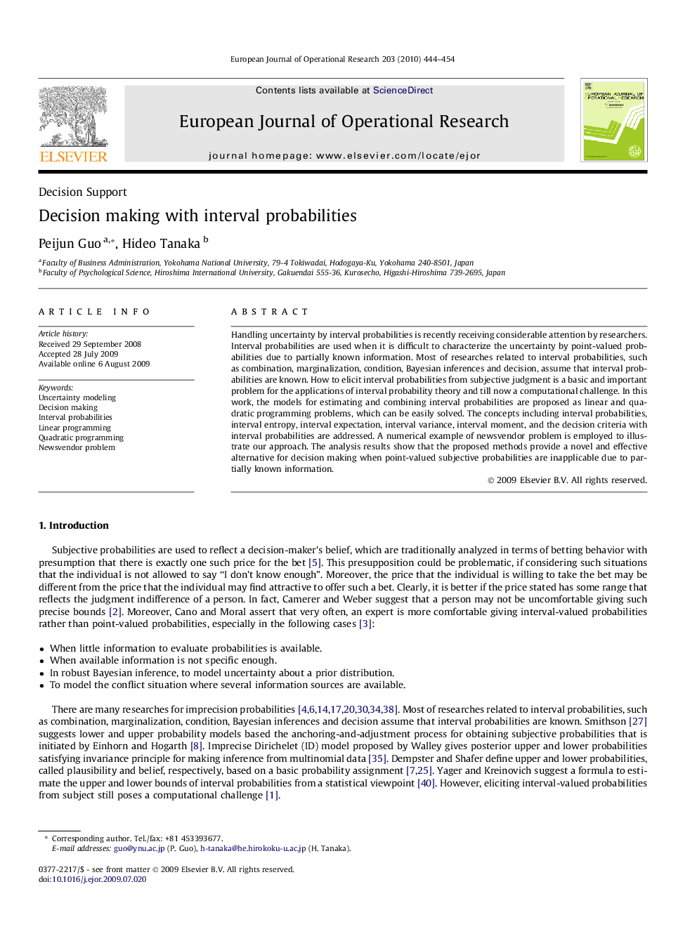 Decision making with interval probabilities