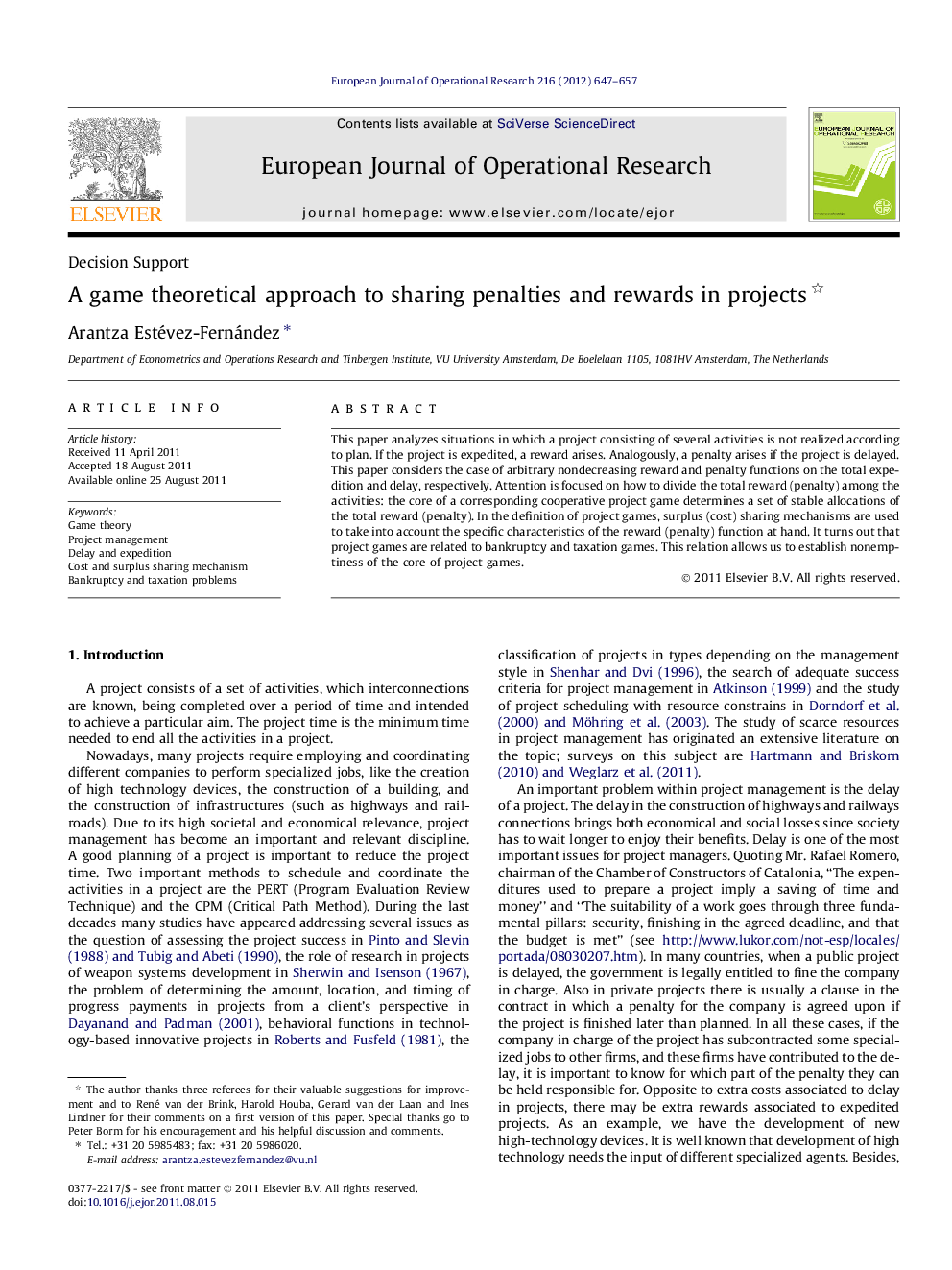 A game theoretical approach to sharing penalties and rewards in projects 