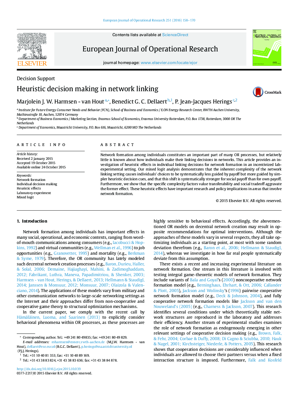 Heuristic decision making in network linking